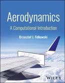 Aerodynamics : A Computational Introduction-9781394319961