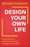 Design Your Own Life