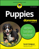 Puppies For Dummies, 5th Edition