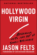 Hollywood Virgin : Breaking Into and Out of Show Business-9781394323838