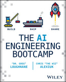 The AI Engineering Bootcamp : Build, Ship, Share-9781394324057