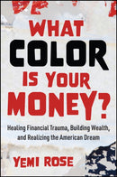 What Color is Your Money?