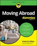 Moving Abroad For Dummies-9781394325993