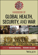 Handbook of Global Health, Security, and War-9781394326099