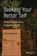 Seeking Your Better Self