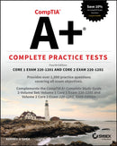 CompTIA A+ Complete Practice Tests: Core 1 Exam 22 0–1201 and Core 2 Exam 220–1202, Fourth Edition