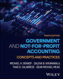 Government and Not-for-Profit Accounting, with eBook Access Code : Concepts and Practices-9781394330447