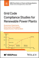 Grid Code Compliance Studies for Renewable Power P lants-9781394330492