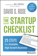 The Startup Checklist: 25 Steps to a Scalable, Hig h–Growth Business, 2nd Edition