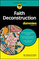 Faith Deconstruction For Dummies-9781394331383