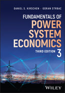 Fundamentals of Power System Economics-9781394333028