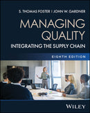 Managing Quality: Integrating the Supply Chain, 8t h Edition Paperback with EEPUB Access