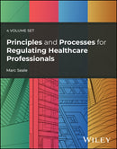 Principles and Processes for Regulating Healthcare Professionals, 4 Volume Set-9781394333479