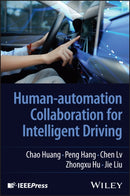 Human-automation Collaboration for Intelligent Driving