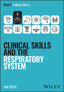 Clinical Skills and the Respiratory System-9781394338849