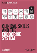 Clinical Skills and the Endocrine System-9781394339044