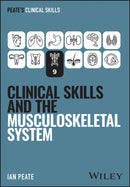 Clinical Skills and the Musculoskeletal System-9781394339181