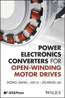 Power Electronics Converters for Open–Winding Moto r Drives