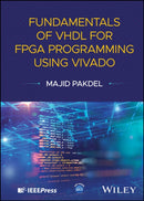 Fundamentals of VHDL for FPGA Programming Using Vivado-9781394343096