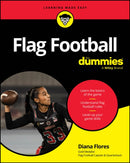 Flag Football For Dummies-9781394345342