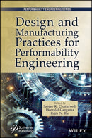 Design and Manufacturing Practices for Performability Engineering-9781394345700