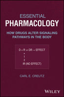 The Principles of Pharmacology: How Drugs Alter Si gnaling Pathways in the Body