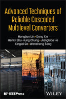 Advanced Techniques of Reliable Cascaded Multileve l Converters