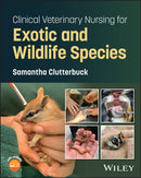 Clinical Veterinary Nursing for Exotic and Wildlife Species