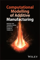 Computational Modelling of Additive Manufacturing-9781394351022