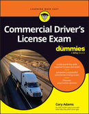 Commercial Driver's License Exam For Dummies-9781394351589