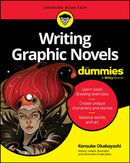 Writing Graphic Novels For Dummies-9781394353736
