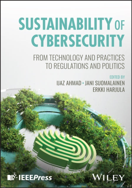 Sustainability of Cybersecurity