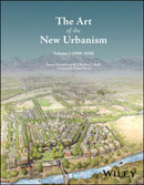 The Art of the New Urbanism, Volume 1 : (1980 - 2010)-9781394354207