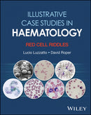 Illustrative Case Studies in Haematology