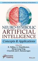 Neuro-Symbolic AI : Concepts and Applications-9781394355570