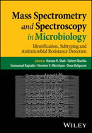 Spectroscopy and Mass Spectrometry in Microbiology : Identification, Subtyping and Antimicrobial Resi stance Detection