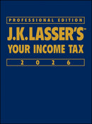 J.K. Lasser's Your Income Tax 2026, Professional Edition-9781394358731