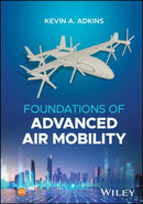 Foundations of Advanced Air Mobility