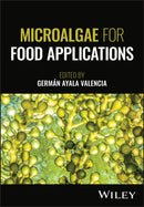 Microalgae for Food Applications