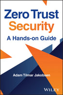 Zero Trust Security : A Hands-on Guide-9781394361090