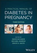 A Practical Manual of Diabetes in Pregnancy