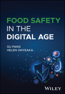 Food Safety in the Digital Age
