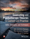 Counseling and Psychotherapy Theories in Context and Practice : Skills, Strategies, and Techniques-9781394363087