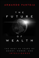 The Future of Wealth