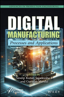 Digital Manufacturing : Processes and Applications-9781394365340