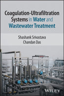 Coagulation–Ultrafiltration Systems in Water and Wastewater Treatment
