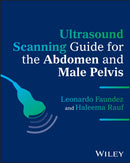 Ultrasound Scanning Guide for the Abdomen and Male Pelvis-9781394366309