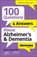 100 Questions & Answers About Alzheimer's & Dementia For Dummies-9781394368617