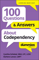 100 Questions & Answers About Codependency For Dummies-9781394368709