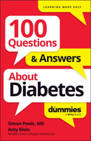 100 Questions & Answers About Diabetes For Dummies-9781394368884